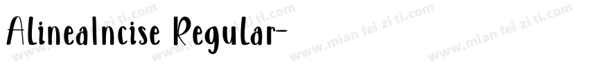 AlineaIncise Regular字体转换